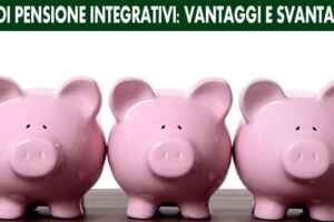 Fondi pensione integrativi